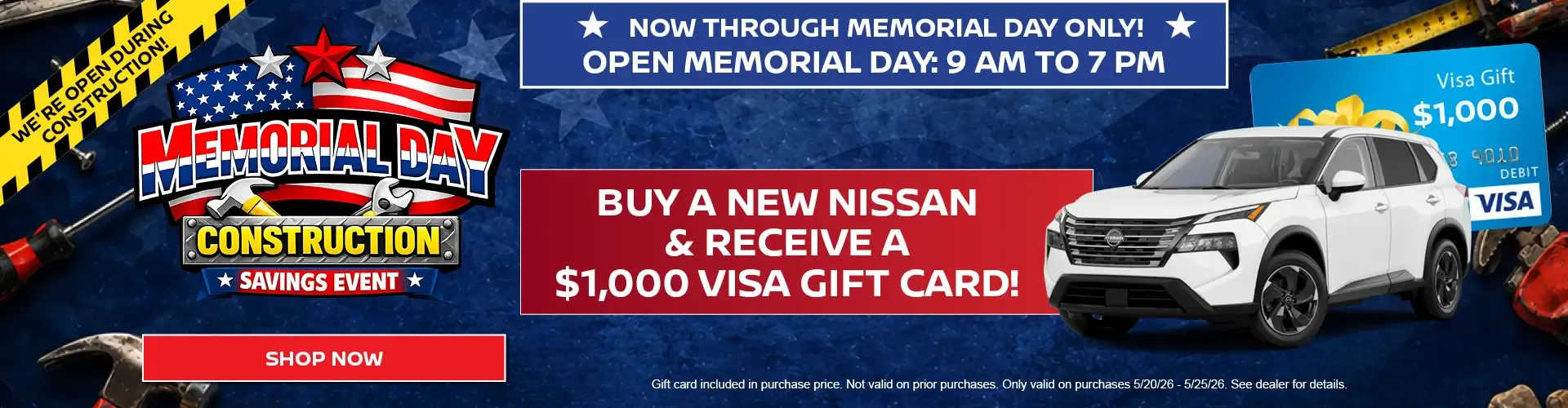 Memorial Day Sales Event. Buy A New Nissan Recieve a $1000 Gift-Card